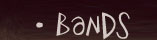 bands